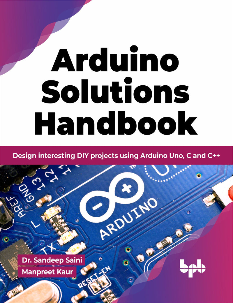 Buy Arduino Solutions Handbook book 📚 Online for – BPB Online