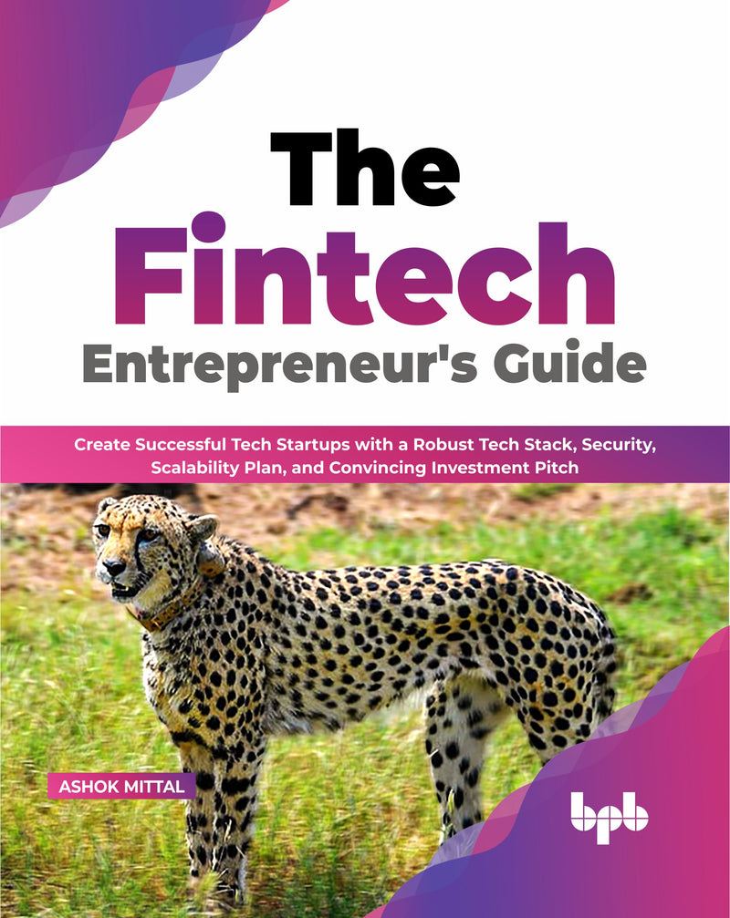 The Fintech Entrepreneurs Guide