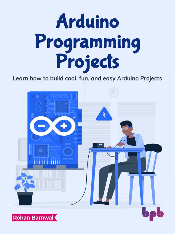 Buy Arduino Programming Projects book 📚 Online for – BPB Online