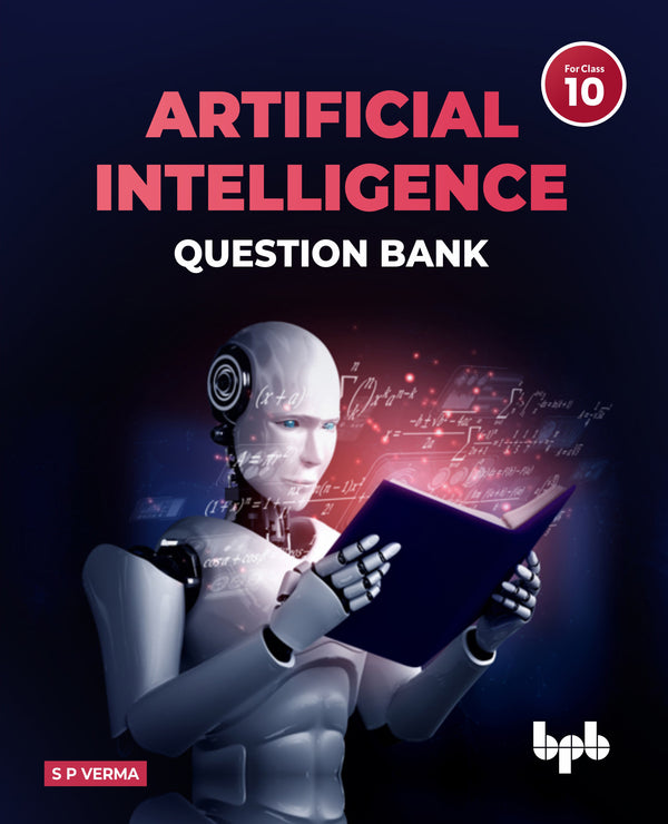 Artificial Intelligence Question Bank (for Class X)