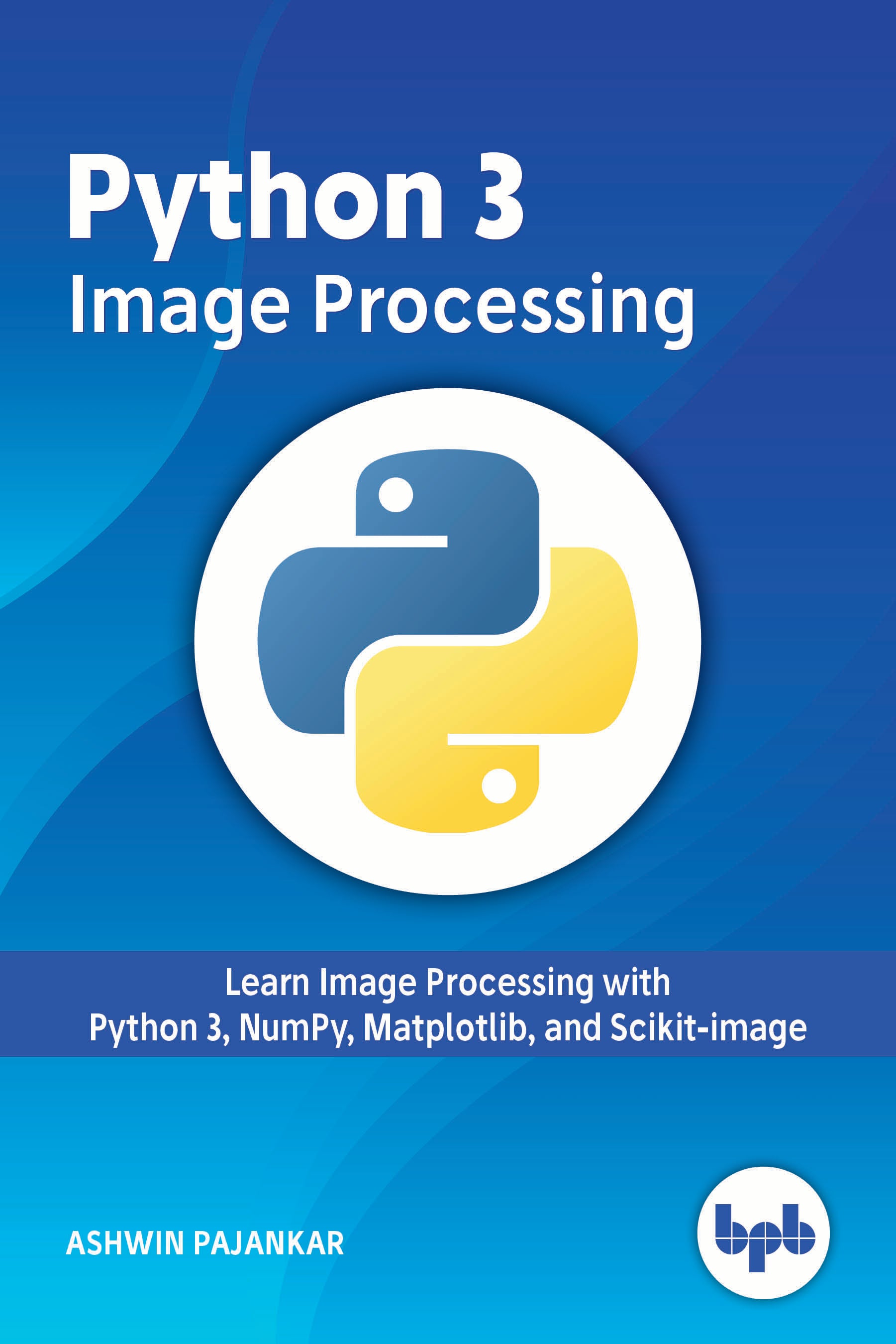 Python 3 Image Processing – BPB Online