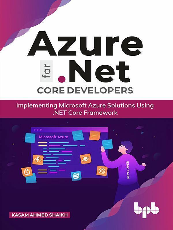 Azure for .NET Core Developers - BPB Online