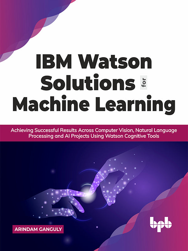 IBM Watson Solutions for Machine Learning