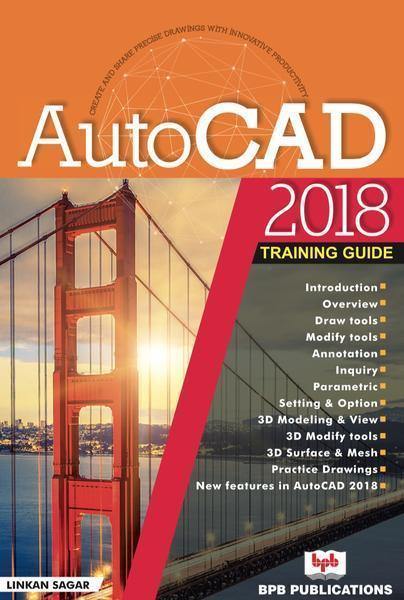 AutoCAD 2018 Training Guide - BPB Online