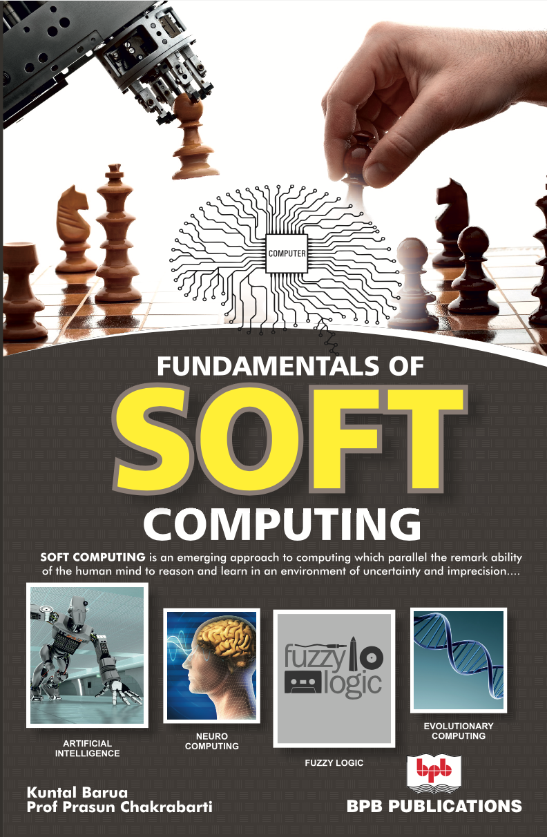 Fundamentals of Soft Computing - BPB Online