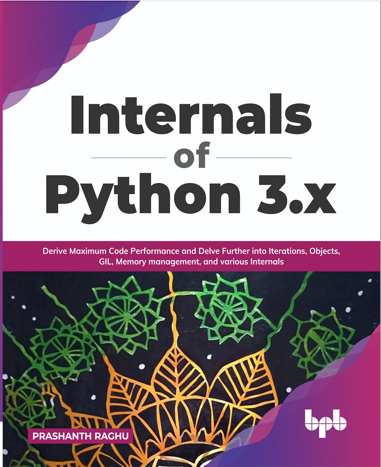 Internals of Python 3.x – BPB Online